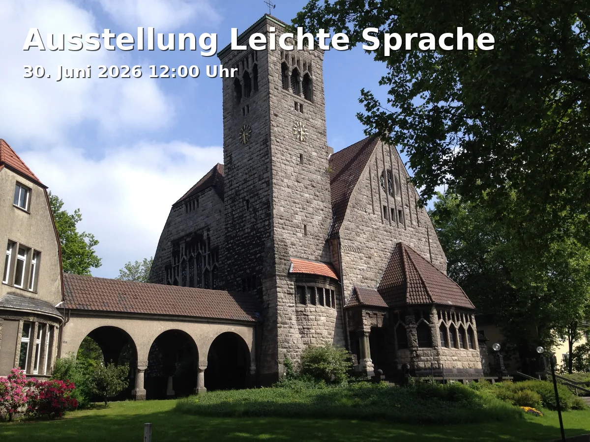 Event: Ausstellung Leichte Sprache in Nachhaltigkeitszentrale, Kortumstraße 93 on 30. Juni 2026