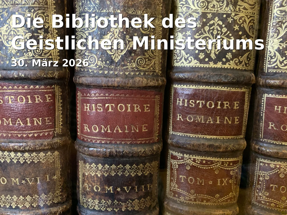 Event: Die Bibliothek des Geistlichen Ministeriums in Stadtbibliothek Braunschweig, Schloßplatz 2, 38100, Braunschweig on 30. März 2026