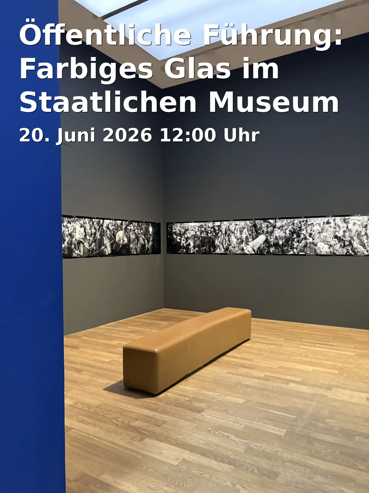 Öffentliche Führung: Farbiges Glas im Staatlichen Museum Schwerin