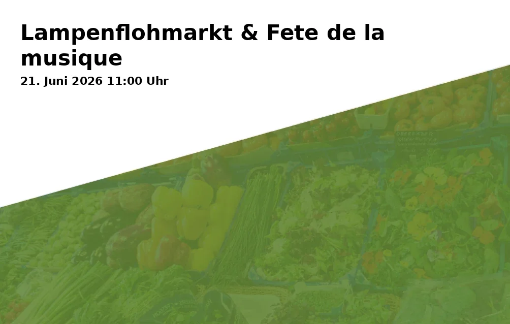 Lampenflohmarkt & Fete de la musique