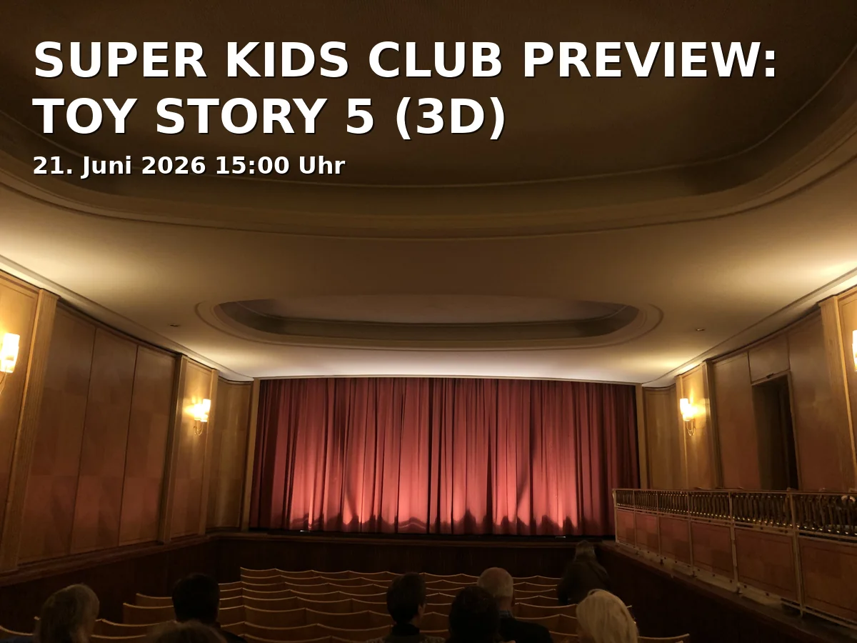 SUPER KIDS CLUB PREVIEW: TOY STORY 5 (3D)