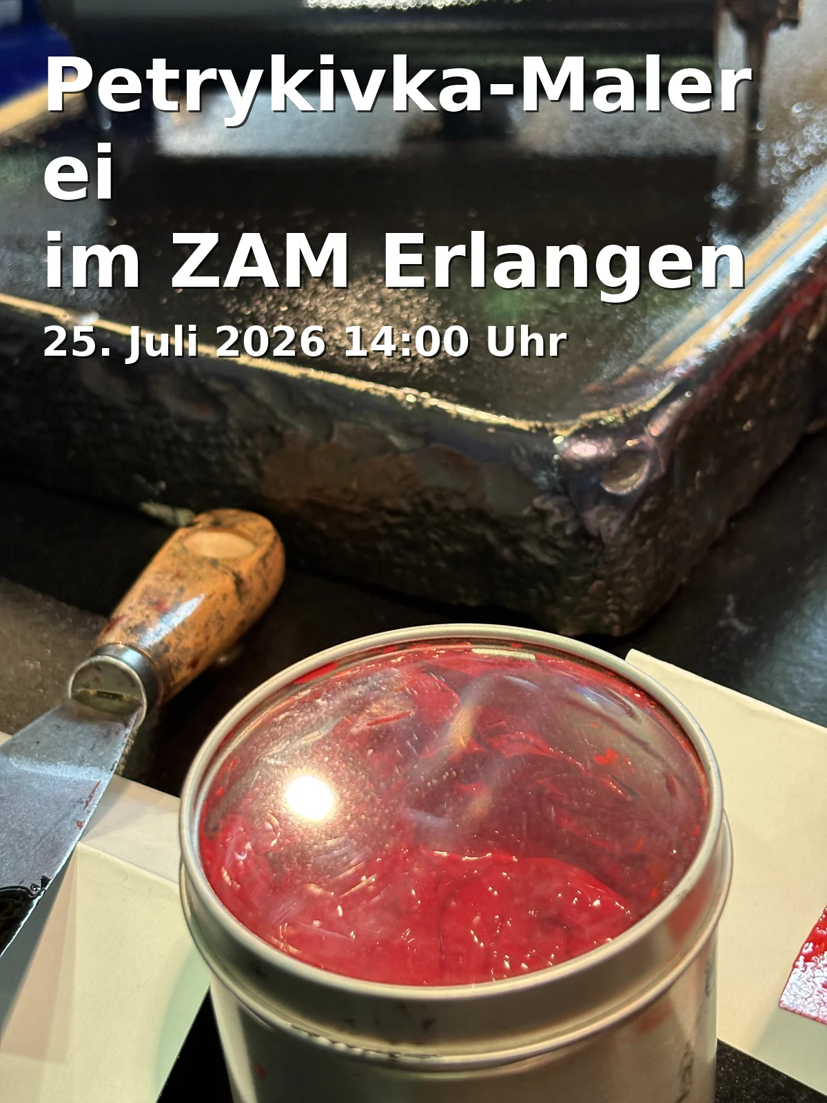 Event: Petrykivka Painting at ZAM Erlangen in ZAM - Zentrum für Austausch und Machen, Hauptstraße 65-67, 91054 Erlangen on 25. July 2026