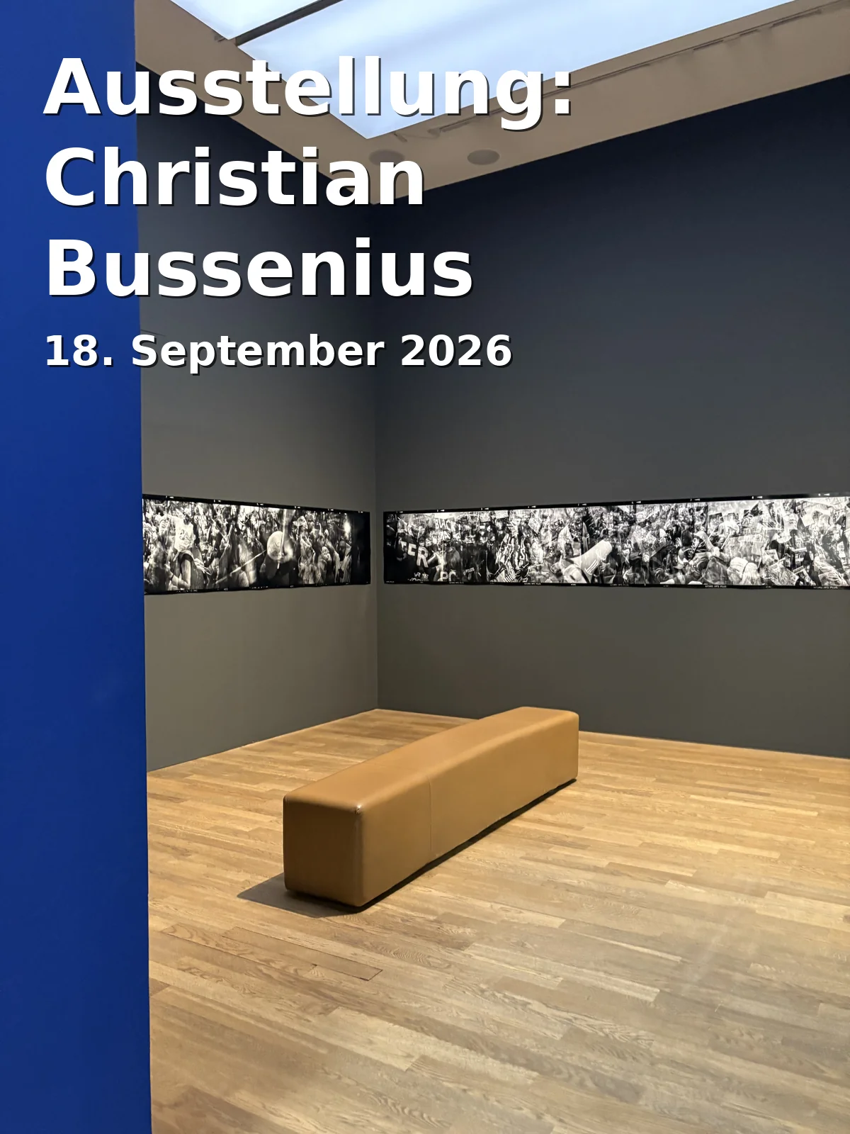 Event: Exhibition: Christian Bussenius