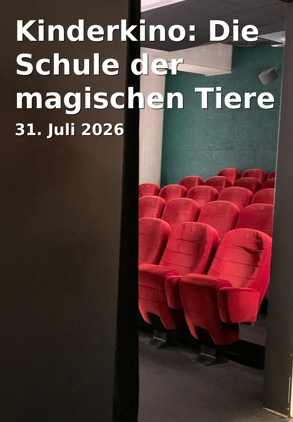 Event: Children's Cinema: The School of Magical Animals 3