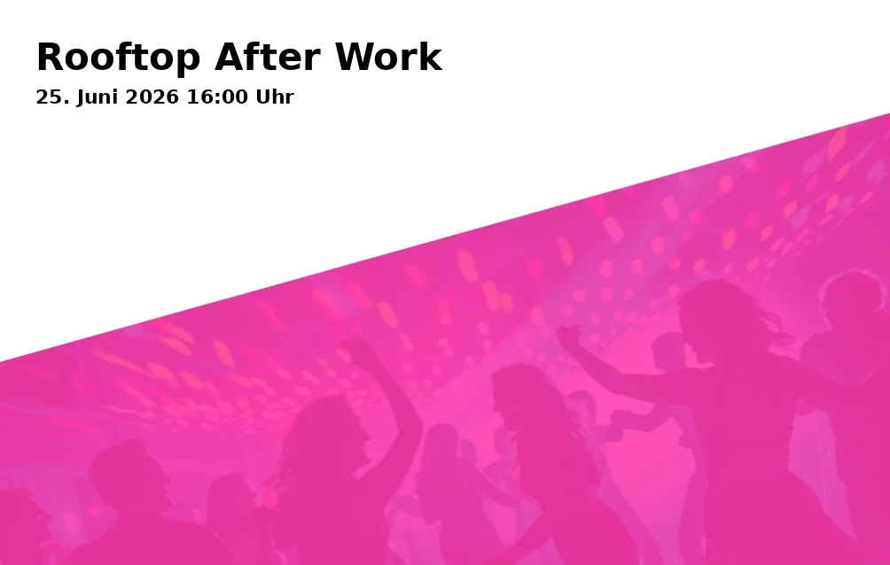 Event: Rooftop After Work in Haas Säle, Obere Sandstraße 7, 96049 Bamberg, Deutschland on 25. Juni 2026