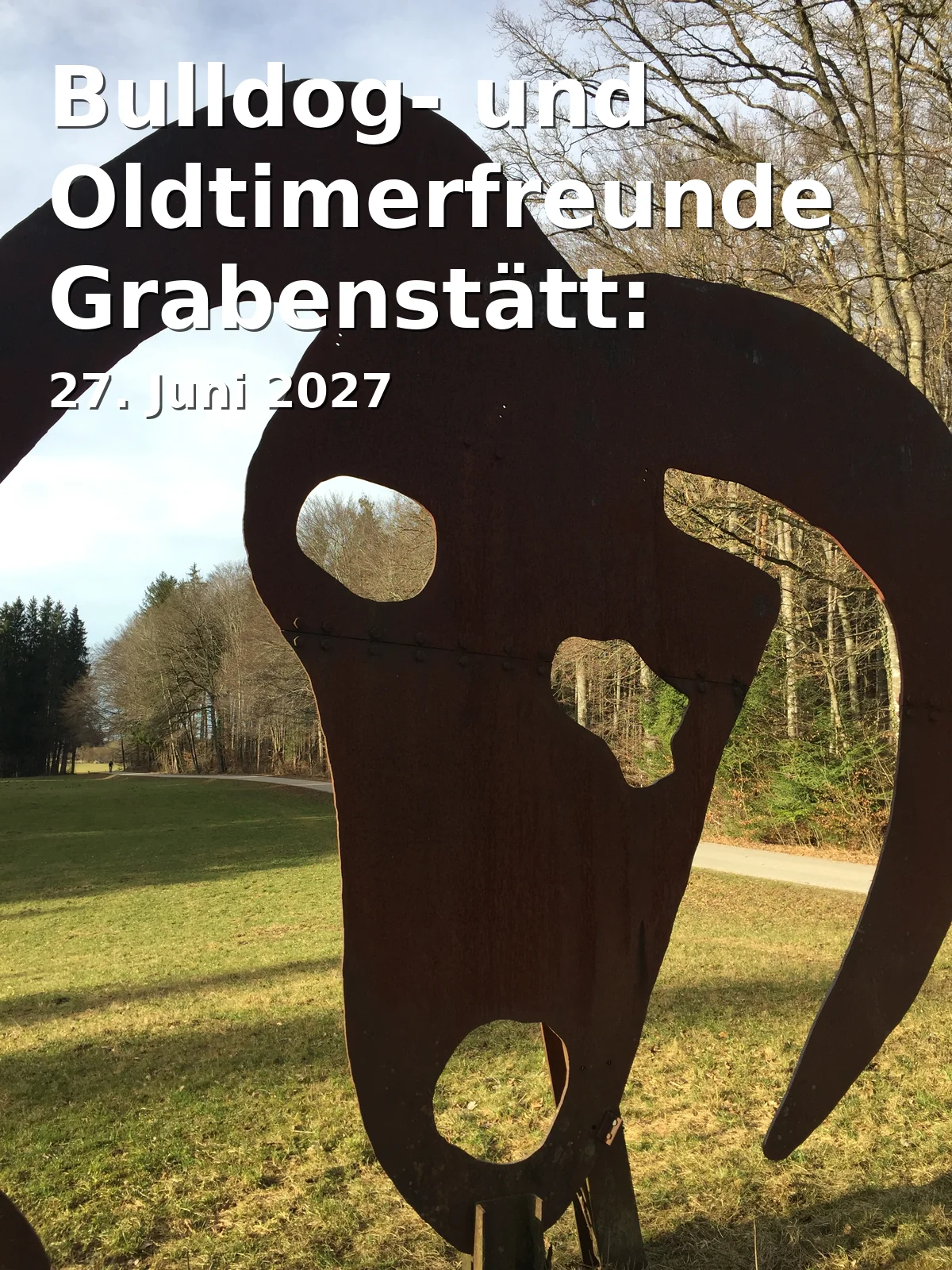 Event: Bulldog and Classic Car Friends Grabenstätt: Rescheduled Date for the Bulldog Meeting on the 30th Anniversary of the Club in Sportpark am Eichbergfeld, Am Eichbergfeld 15, 83355 Grabenstätt on 27. June 2027