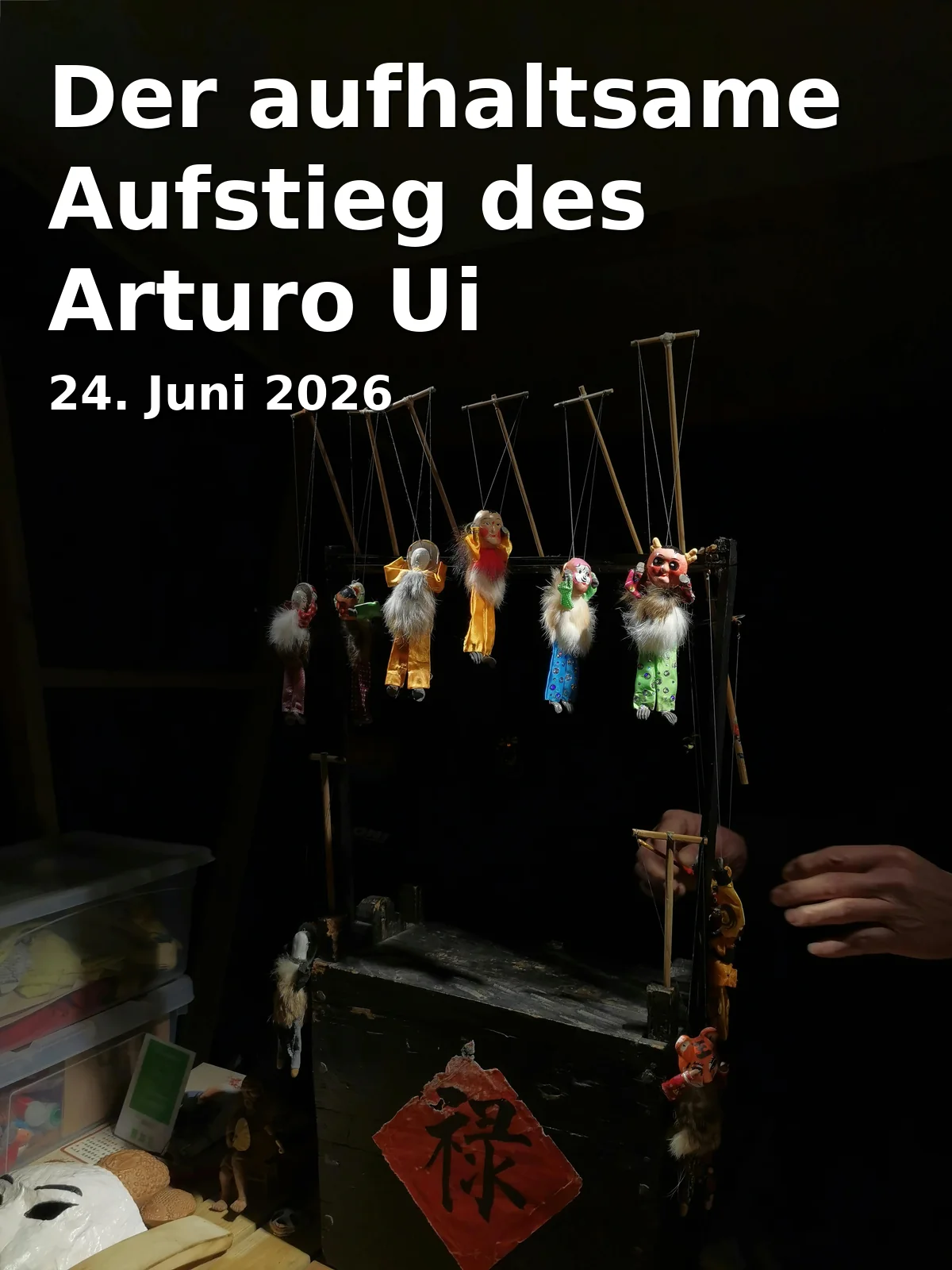 The Inexorable Rise of Arturo Ui