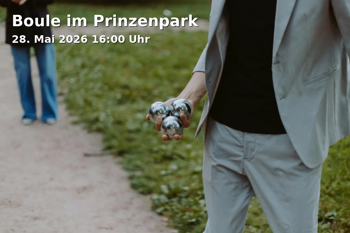Event: Boule in Prinzenpark in Prinzenpark: Boulodrome im Stadion des PSV, Georg-Westermann-Allee 36, 38100 Braunschweig on 28. May 2026