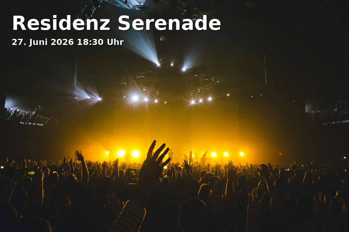 Event: Residence Serenade in Hofkapelle der Residenz on 27. June 2026