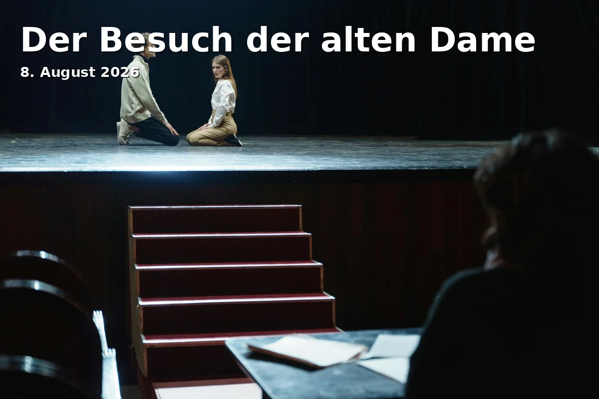 Event: Der Besuch der alten Dame