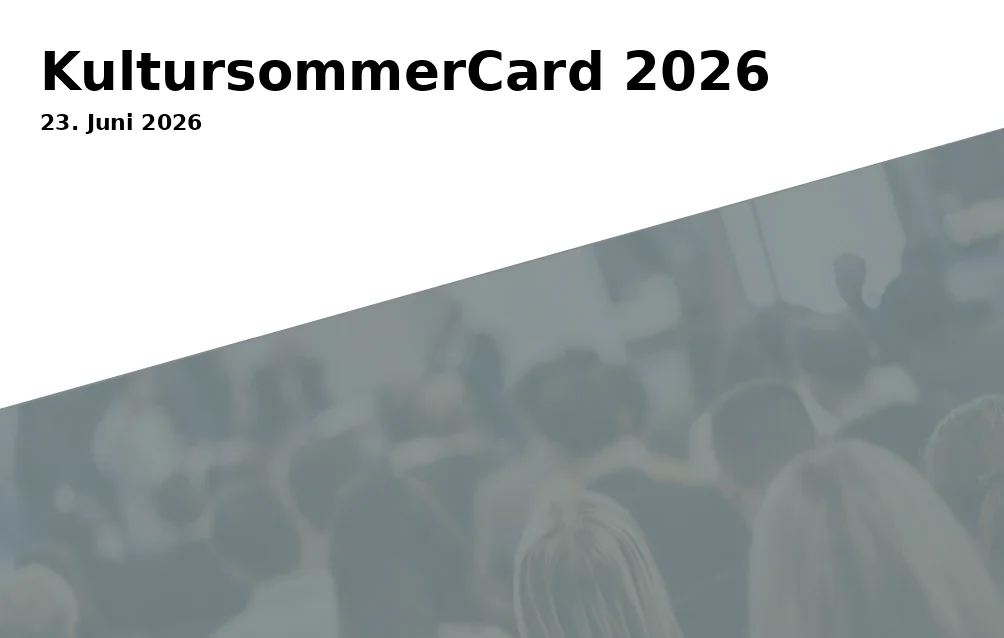 Event: KultursommerCard 2026 in Kultursommer Nordhessen on 23. June 2026