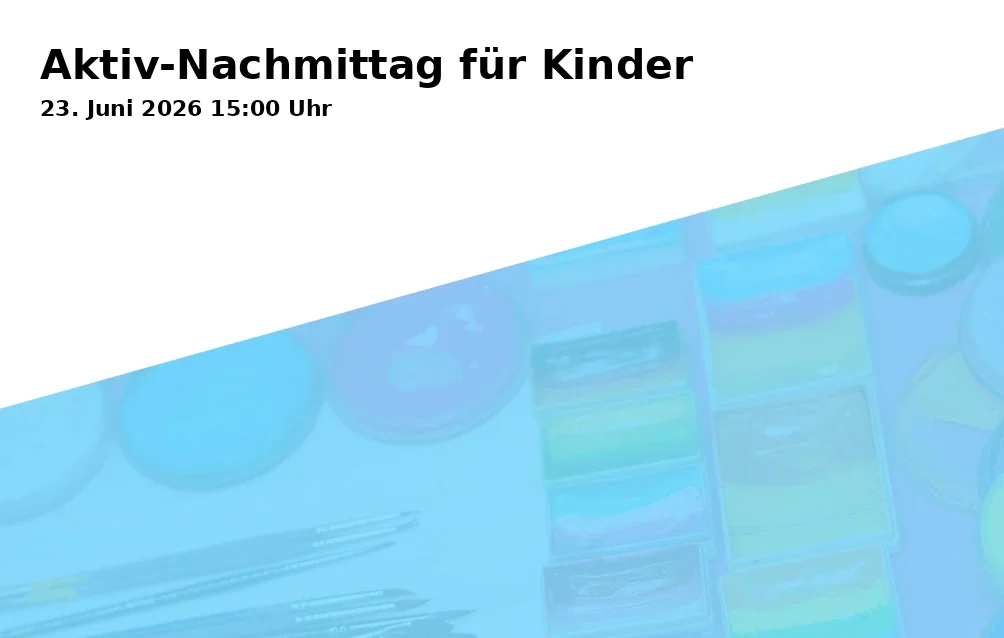 Aktiv-Nachmittag für Kinder