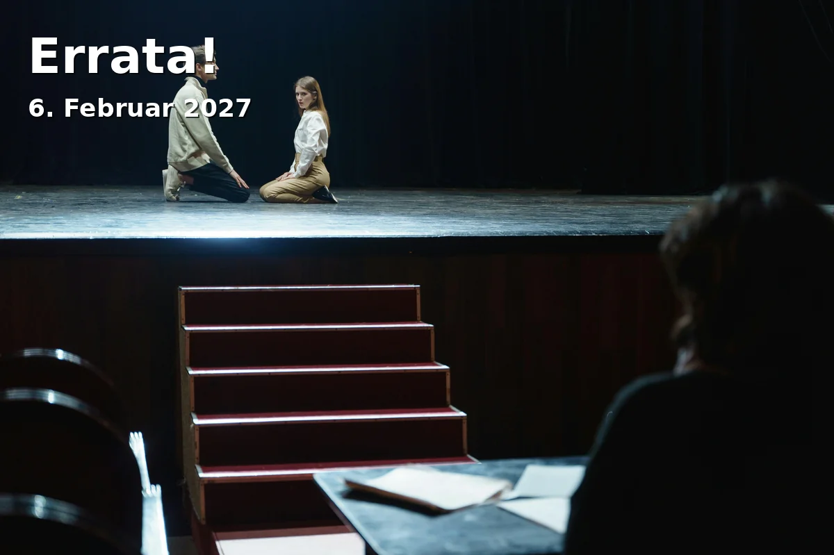 Event: Errata! in M*Halle, Gutenbergstr.1, 19063, Schwerin on 6. February 2027