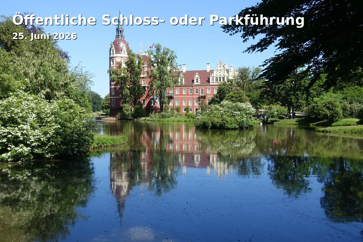 Event: Public Castle or Park Tour in Fürst Pückler Museum Park & Schloss Branitz, Robinienweg 5, 03042 Cottbus on 25. June 2026