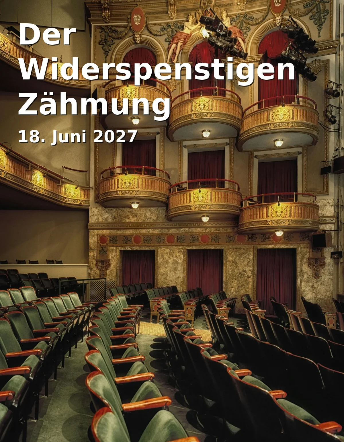 Event: Der Widerspenstigen Zähmung in Schloss Schwerin, Schlossinnenhof, Lennéstr.1, 19053, Schwerin on 18. Juni 2027