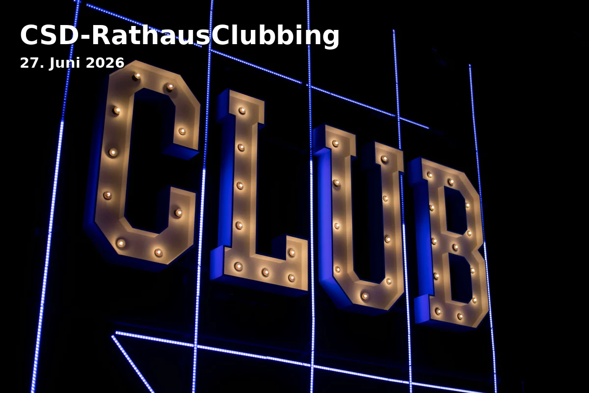 Event: CSD-CityHallClubbing in Neues Rathaus on 27. June 2026