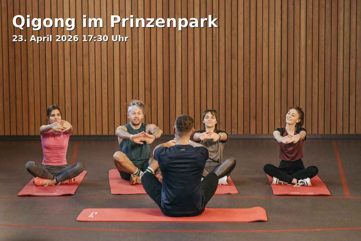 Event: Qigong in Prinzenpark in Prinz-Albrecht-Park, Grünfläche an der Kita Prinzenpark, Zugang über Ebertallee, 38100 Braunschweig on 23. April 2026