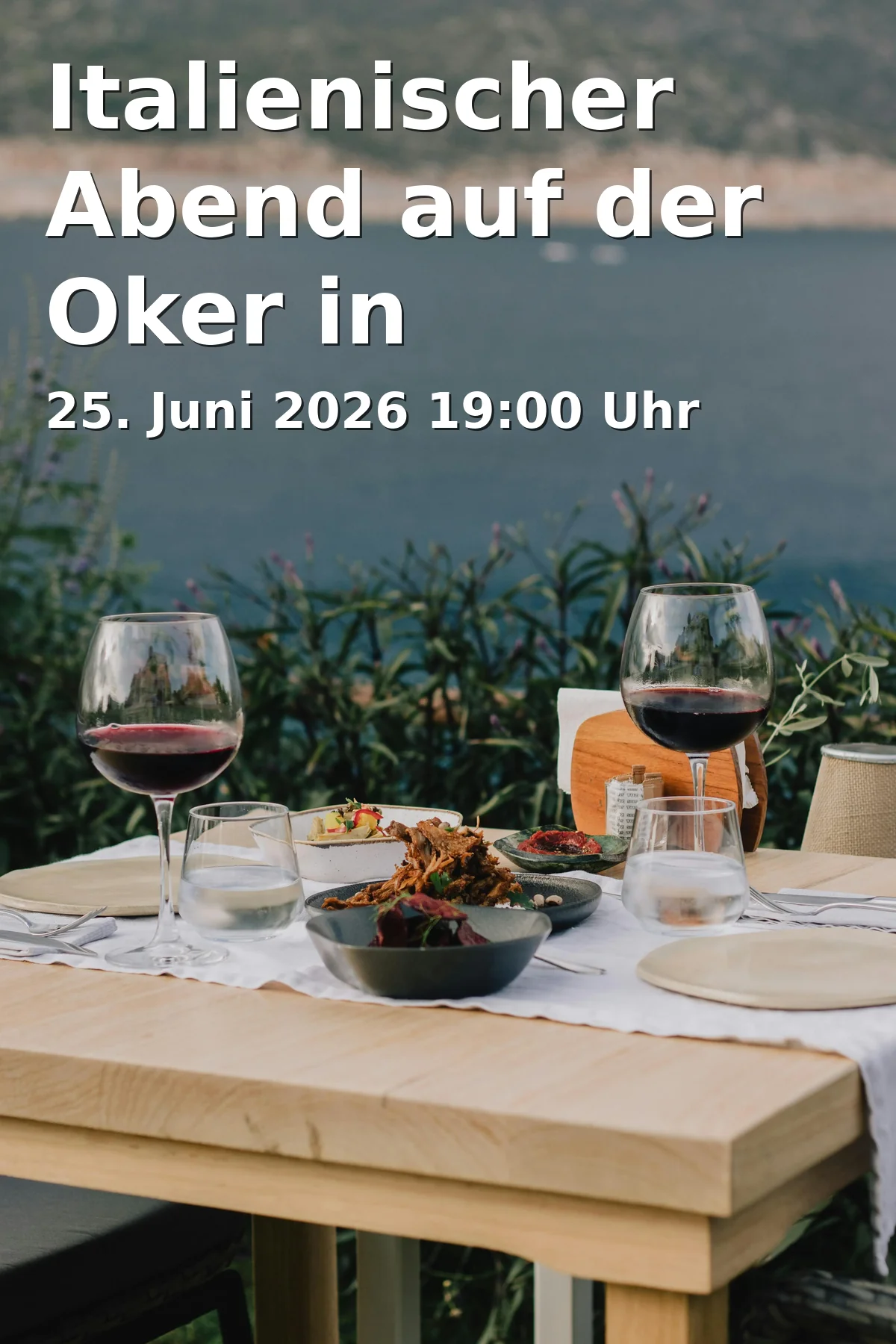 Event: Italian Evening on the Oker in Braunschweig in Anleger OkerTour, John-F.-Kennedy-Platz/Kurt-Schumacher-Str. 26a (direkt an der Brücke), 38102 Braunschweig on 25. June 2026