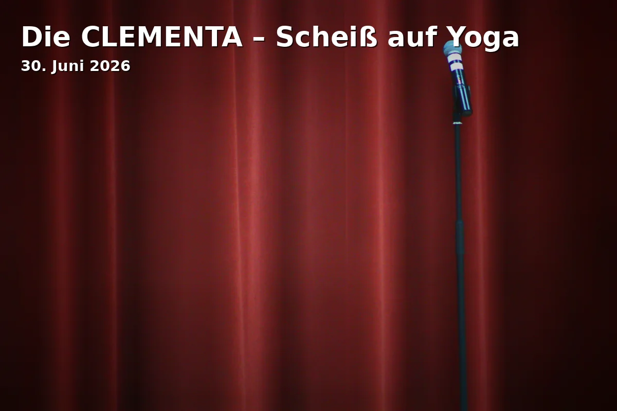 Event: CLEMENTA – Screw Yoga in E-Werk Erlangen, Fuchsenwiese 1, 91054 Erlangen on 30. June 2026