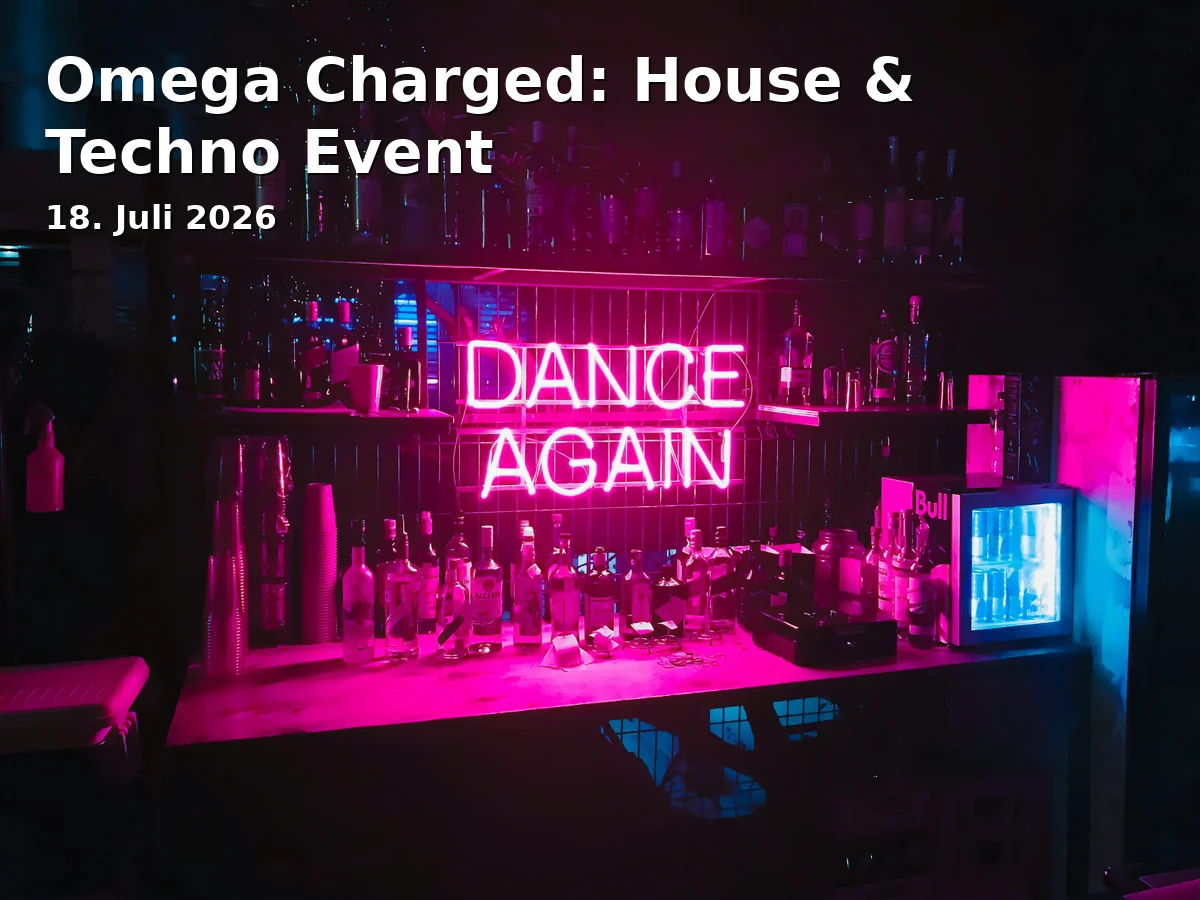 Omega Charged: House & Techno Event
