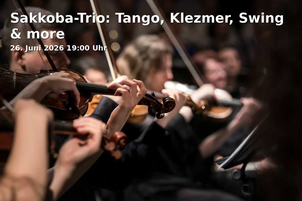 Event: Sakkoba-Trio: Tango, Klezmer, Swing & more in Naturerlebniszentrum Hondelage, In den Heistern 5c, 38108, Braunschweig on 26. June 2026