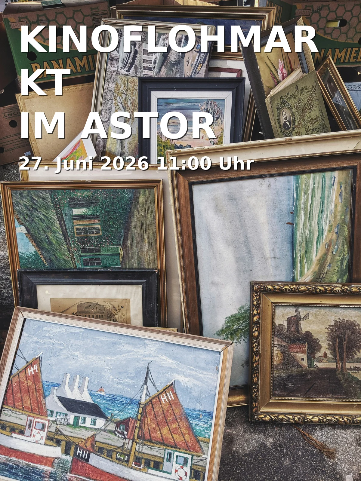 Event: MOVIE FLEA MARKET AT ASTOR FILM THEATER in ASTOR Filmtheater Braunschweig, Lange Str. 60, 38100, Braunschweig on 27. June 2026