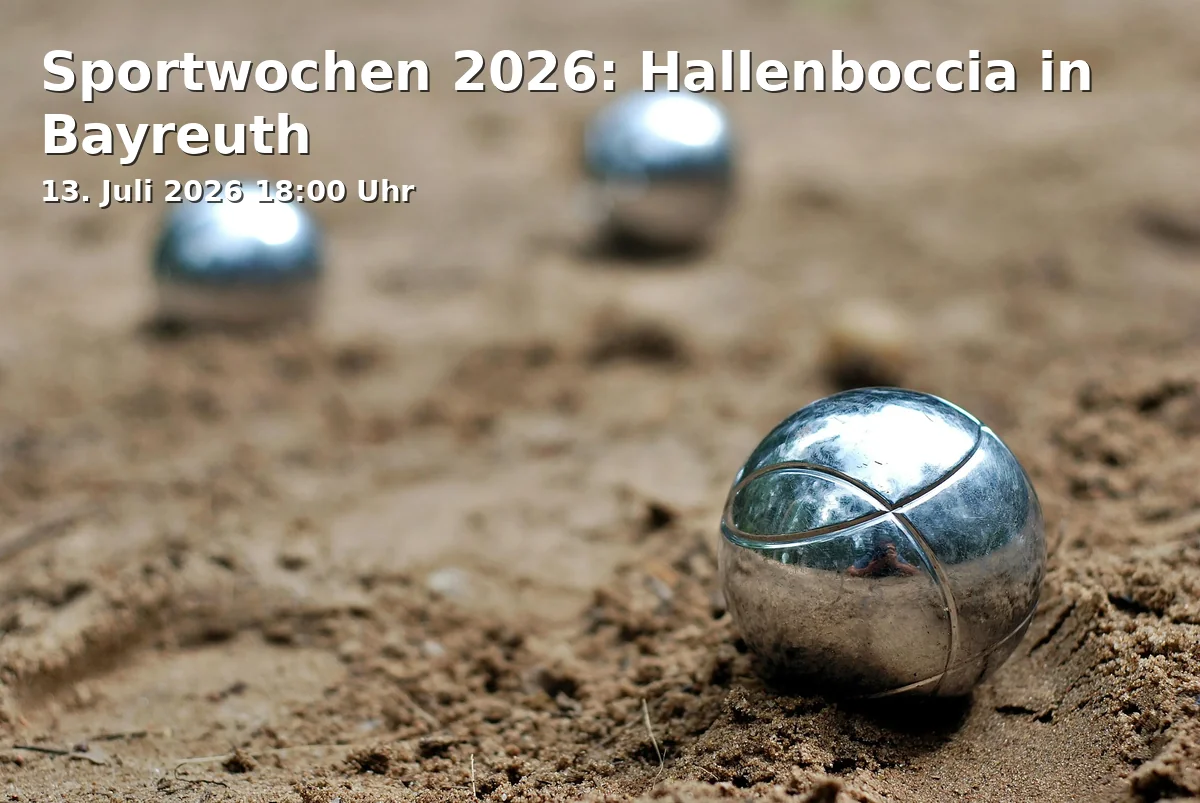 Event: Sportwochen 2026: Hallenboccia in Bayreuth