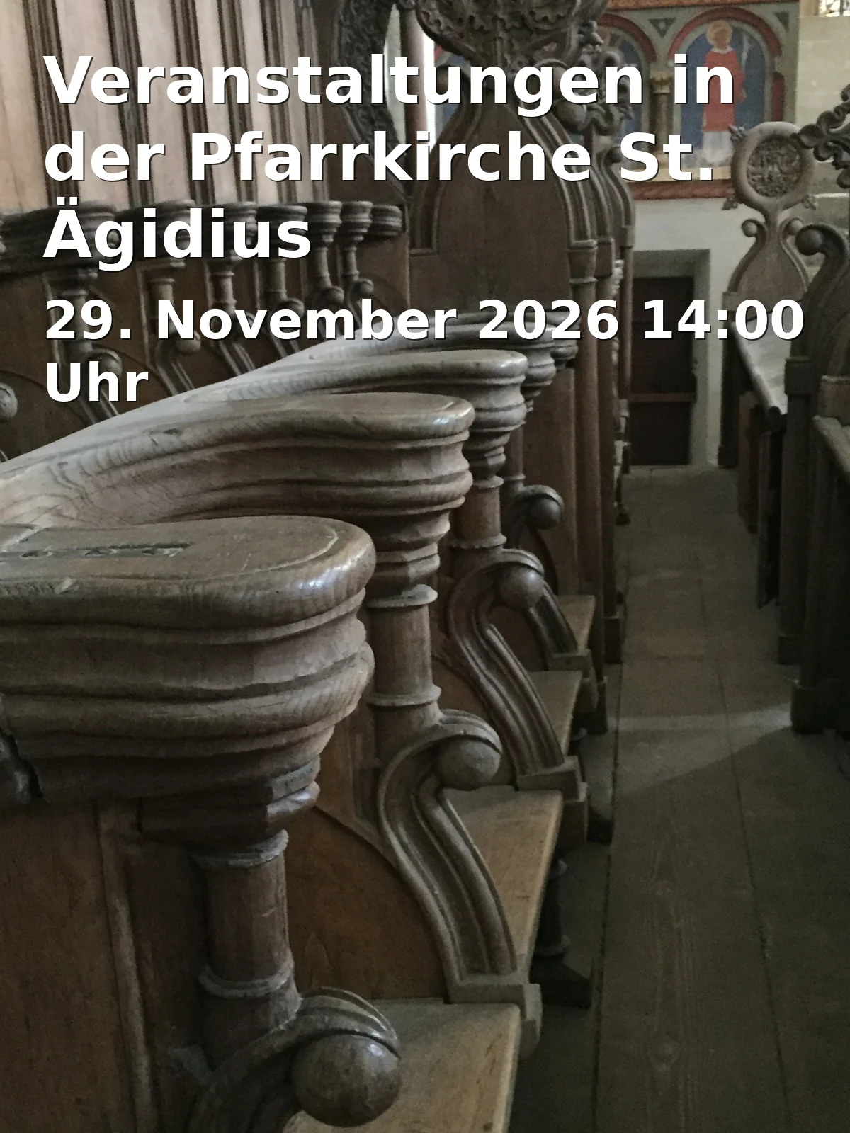 Event: Veranstaltungen in der Pfarrkirche St. Ägidius