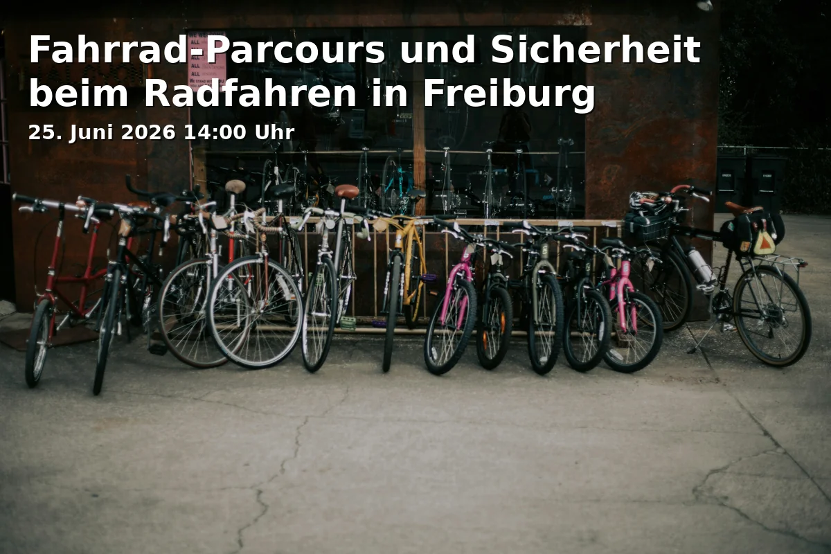 Event: Fahrrad-Parcours und Sicherheit beim Radfahren in Freiburg