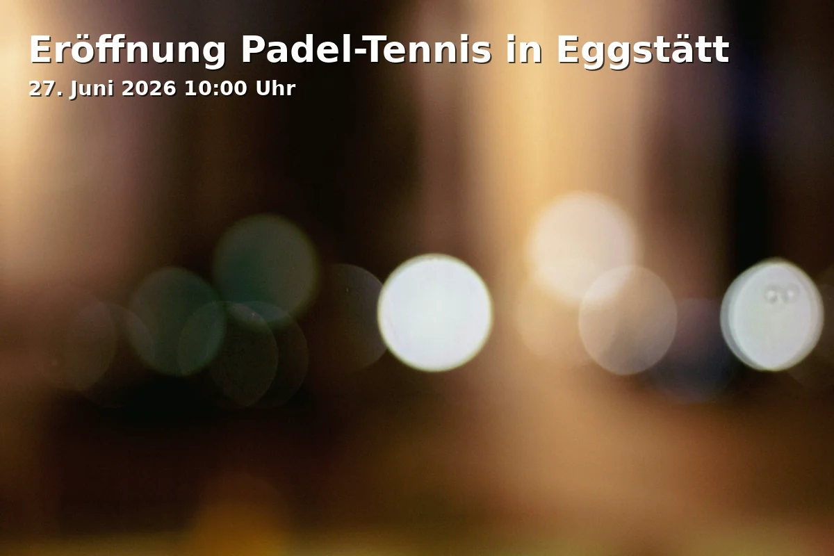 Eröffnung Padel-Tennis in Eggstätt
