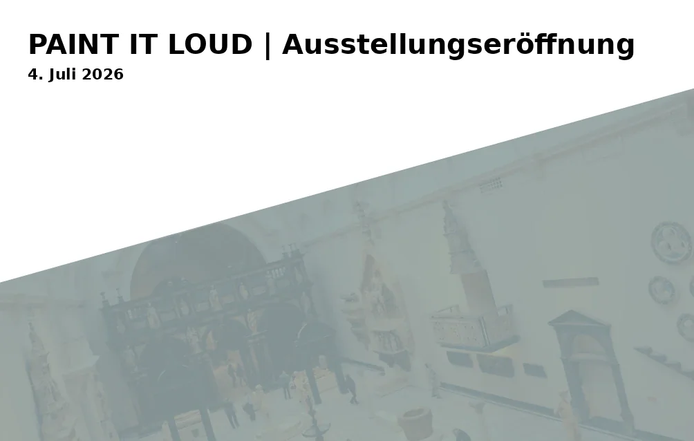 Event: PAINT IT LOUD | Ausstellungseröffnung