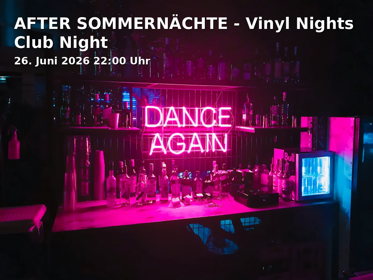 AFTER SOMMERNÄCHTE - Vinyl Nights Club Night