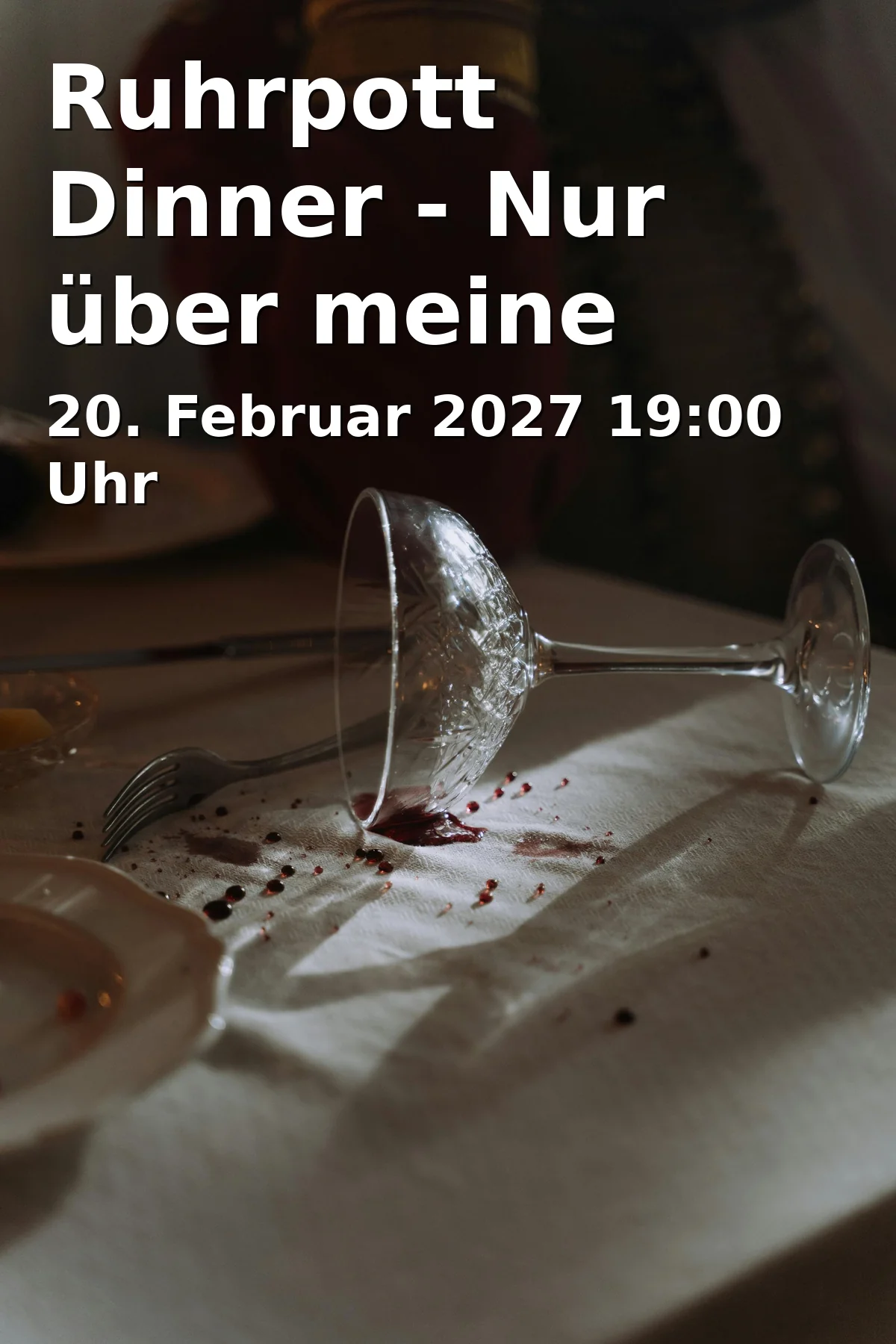 Event: Ruhrpott Dinner - Only Over My Dead Body