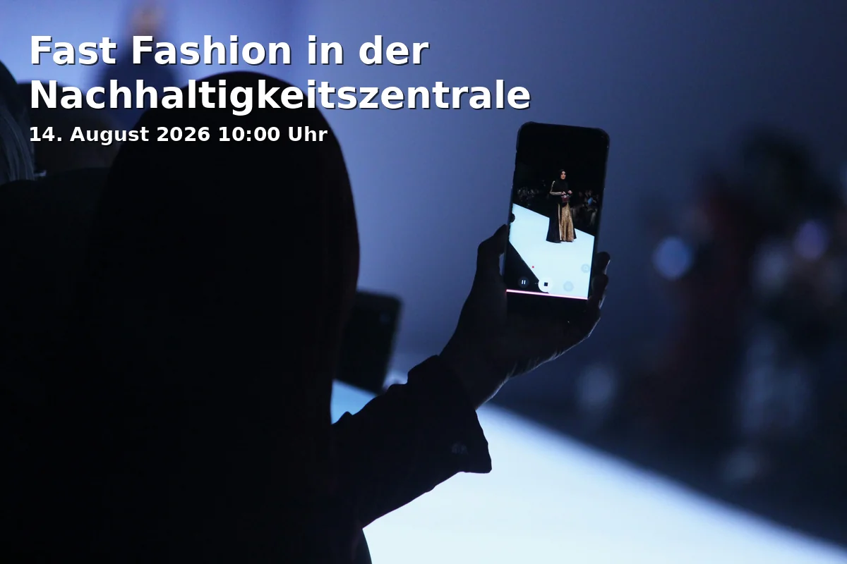 Event: Fast Fashion in der Nachhaltigkeitszentrale in Nachhaltigkeitszentrale, Kortumstraße 93, 44787 Bochum on 14. August 2026