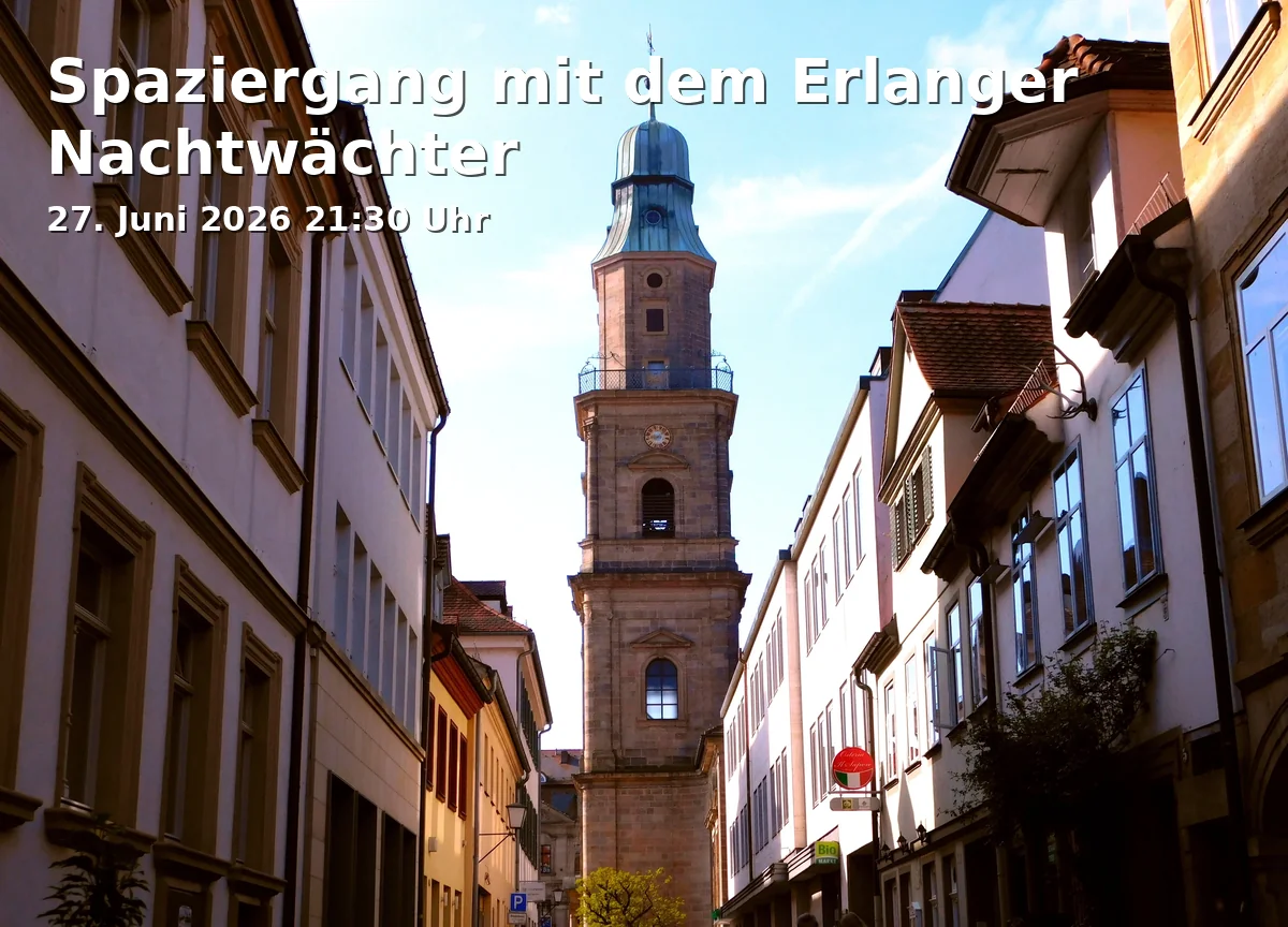 Walk with the Erlangen Town Watchman