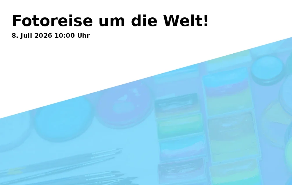 Fotoreise um die Welt!