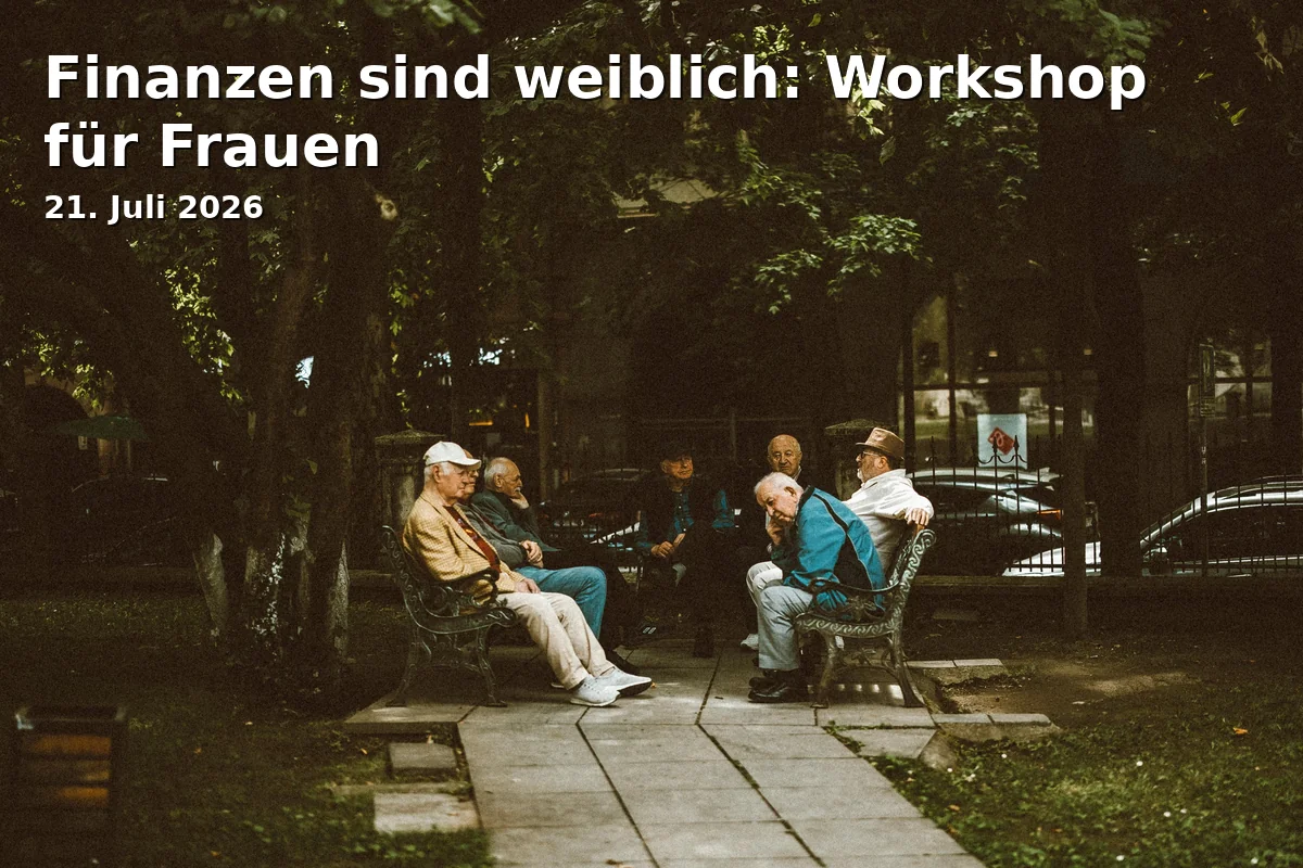 Event: Finanzen sind weiblich: Workshop für Frauen in Ristorante Pizzeria Peperoncino, Klammstraße 14, Garmisch-Partenkirchen on 21. Juli 2026