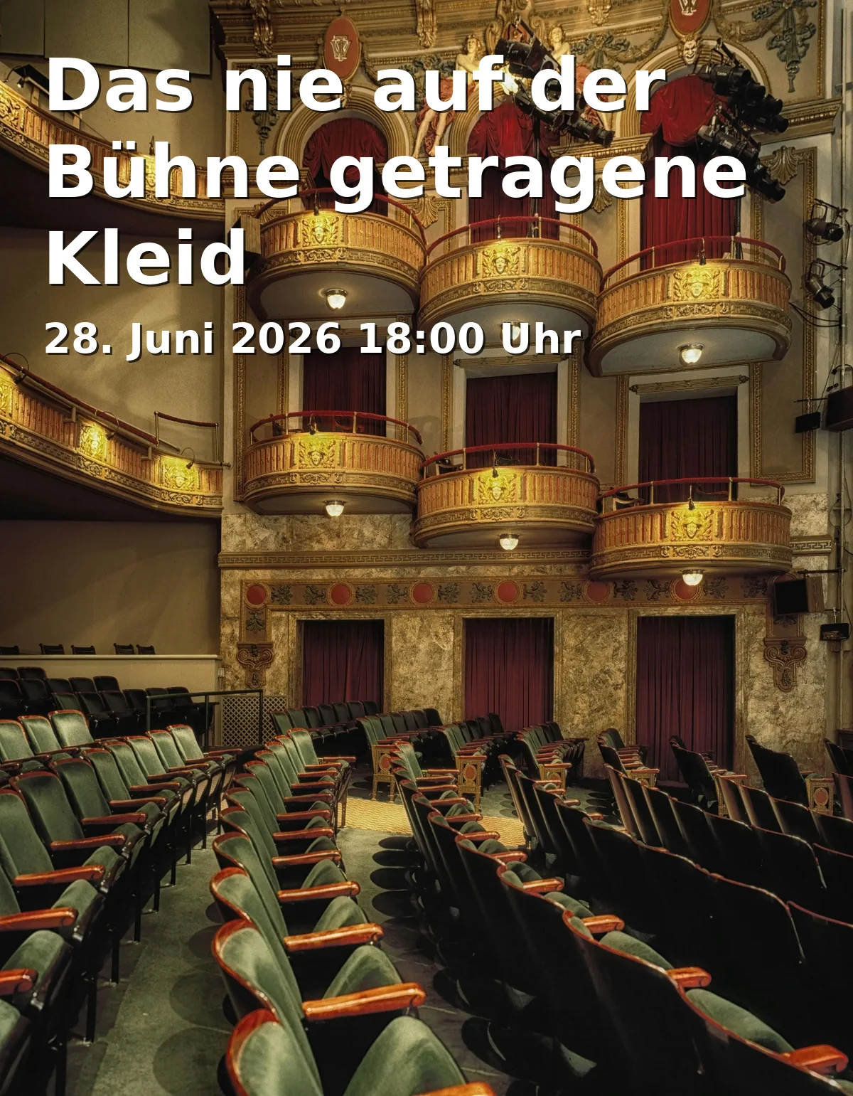 Das nie auf der Bühne getragene Kleid