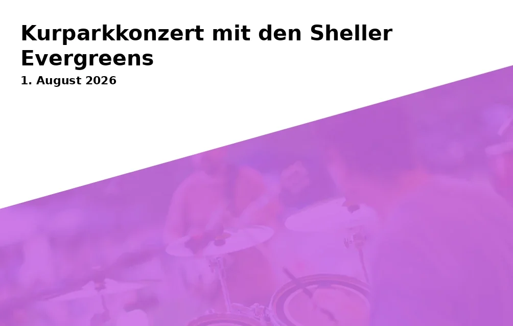 Event: Kurpark Concert with the Sheller Evergreens