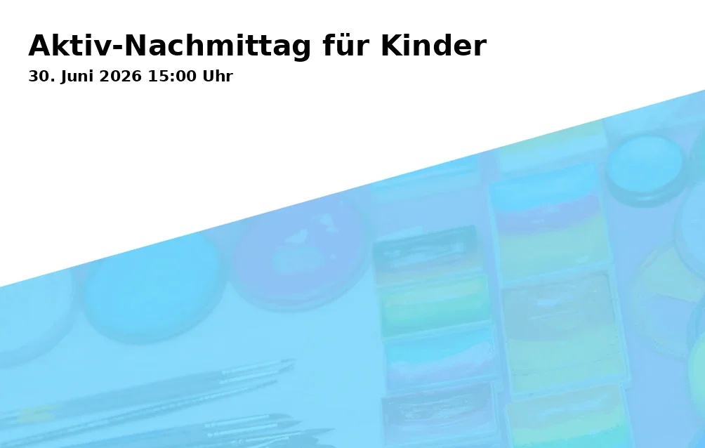 Aktiv-Nachmittag für Kinder