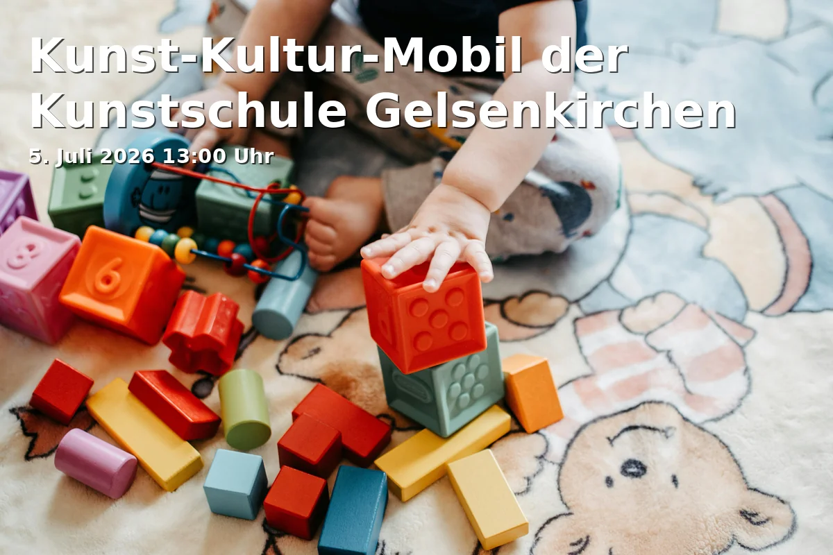 Event: Kunst-Kultur-Mobil der Kunstschule Gelsenkirchen in Quartiersladen Schalke, Liboriusstraße 63a, Gelsenkirchen on 5. Juli 2026