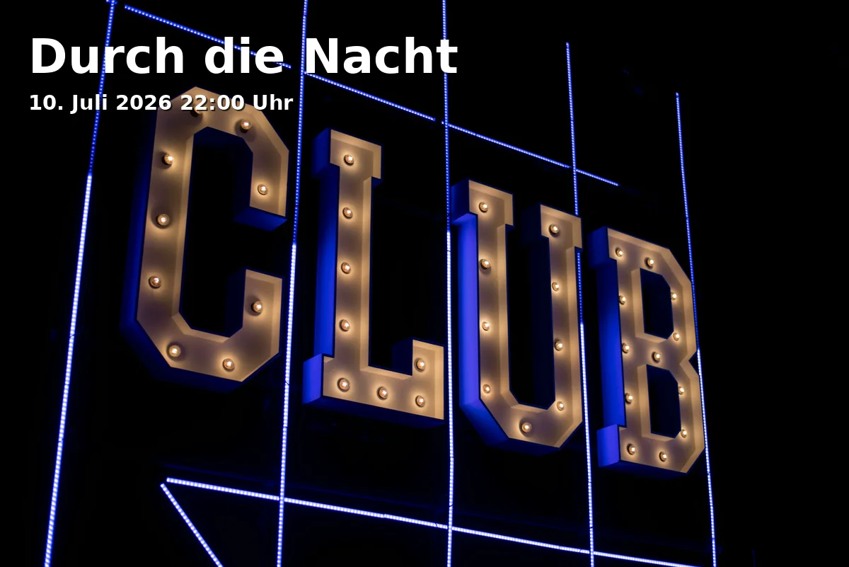 Event: Through the Night in Cantine, Bleichstraße 77a, 33607 Bielefeld on 10. July 2026