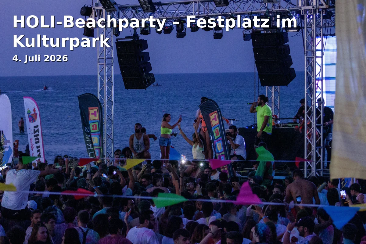 HOLI-Beachparty – Festplatz im Kulturpark