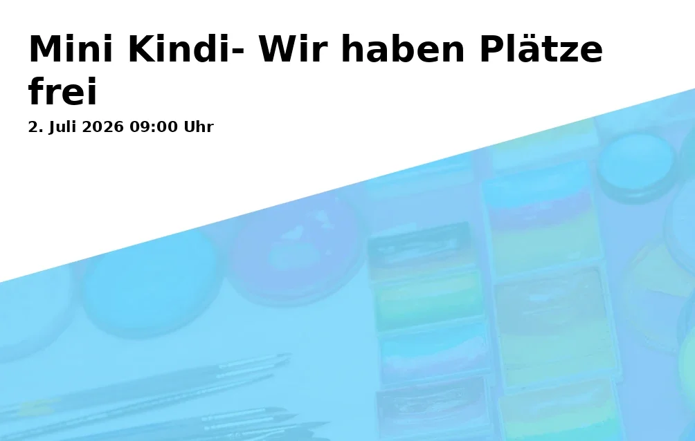 Mini Kindi - We have open spots