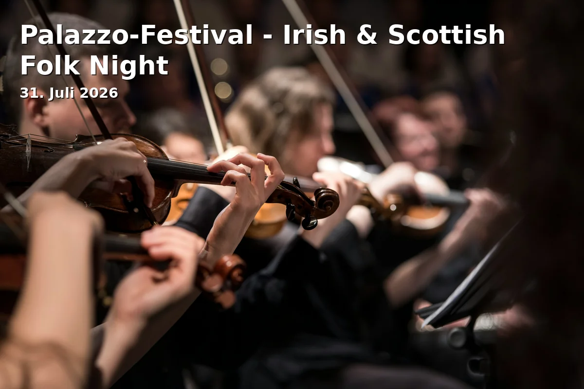 Event: Palazzo-Festival - Irish & Scottish Folk Night in Thon-Dittmer-Palais, Haidplatz 8, 93047 Regensburg on 31. Juli 2026