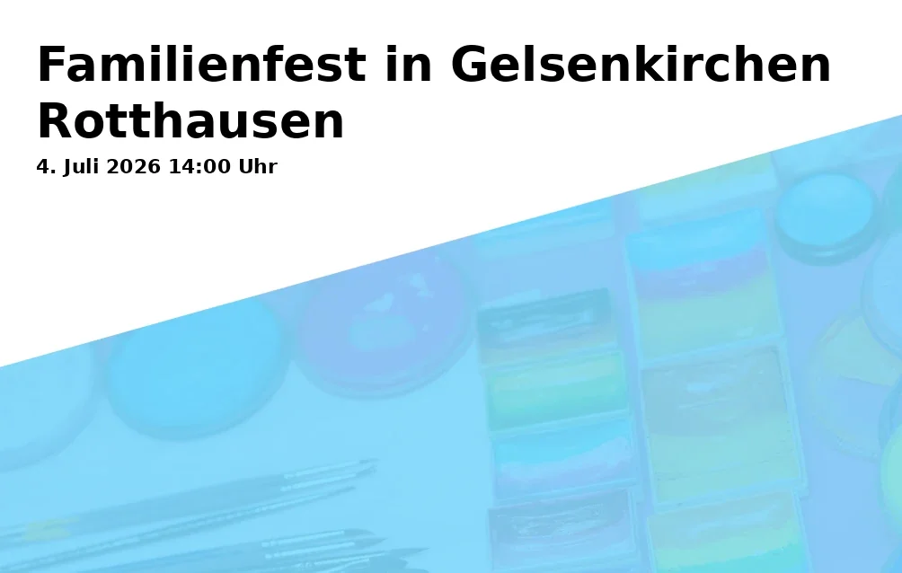 Familienfest in Gelsenkirchen Rotthausen
