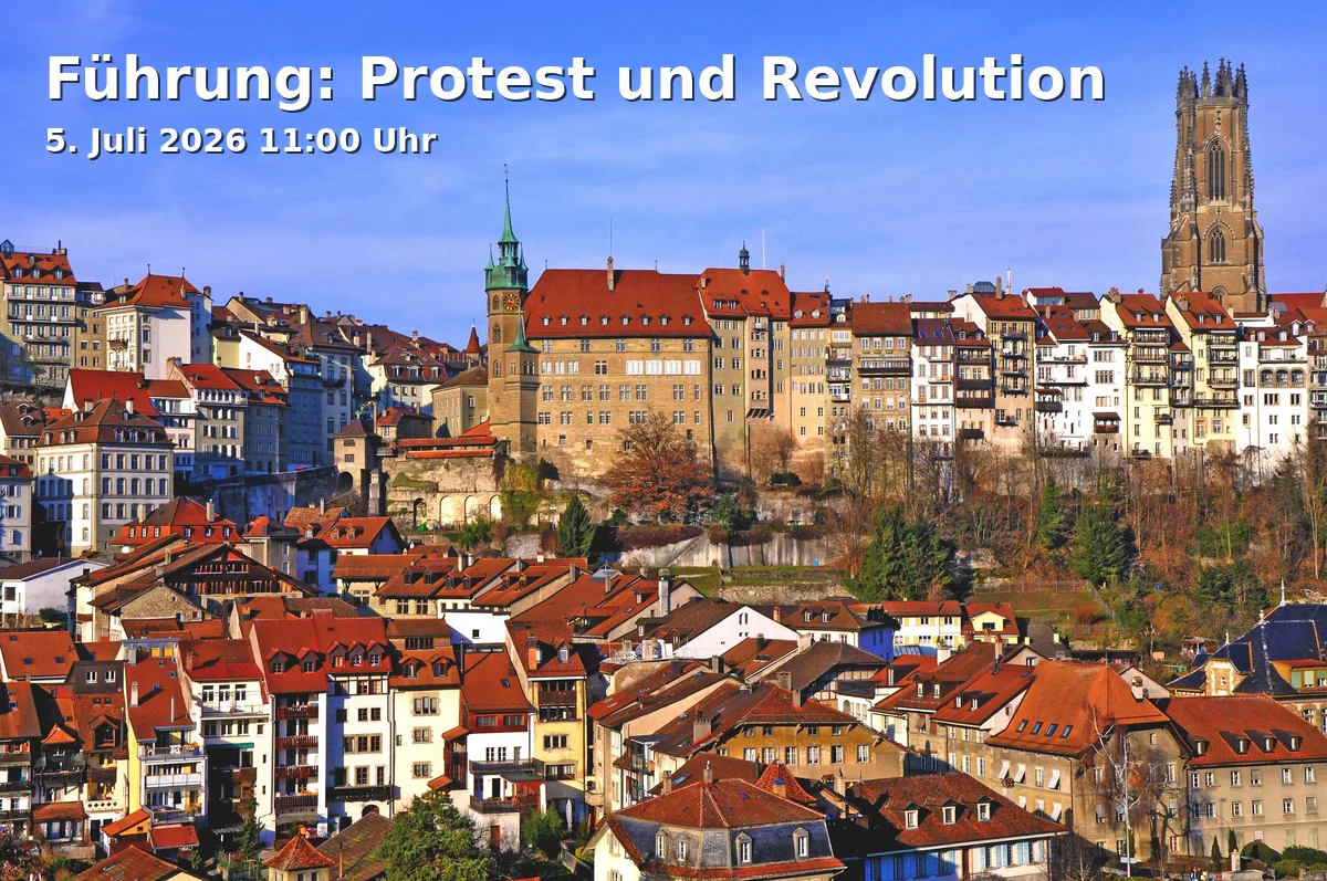 Event: Führung: Protest und Revolution in Augustinermuseum, Augustinerplatz, 79098 Freiburg im Breisgau on 5. Juli 2026