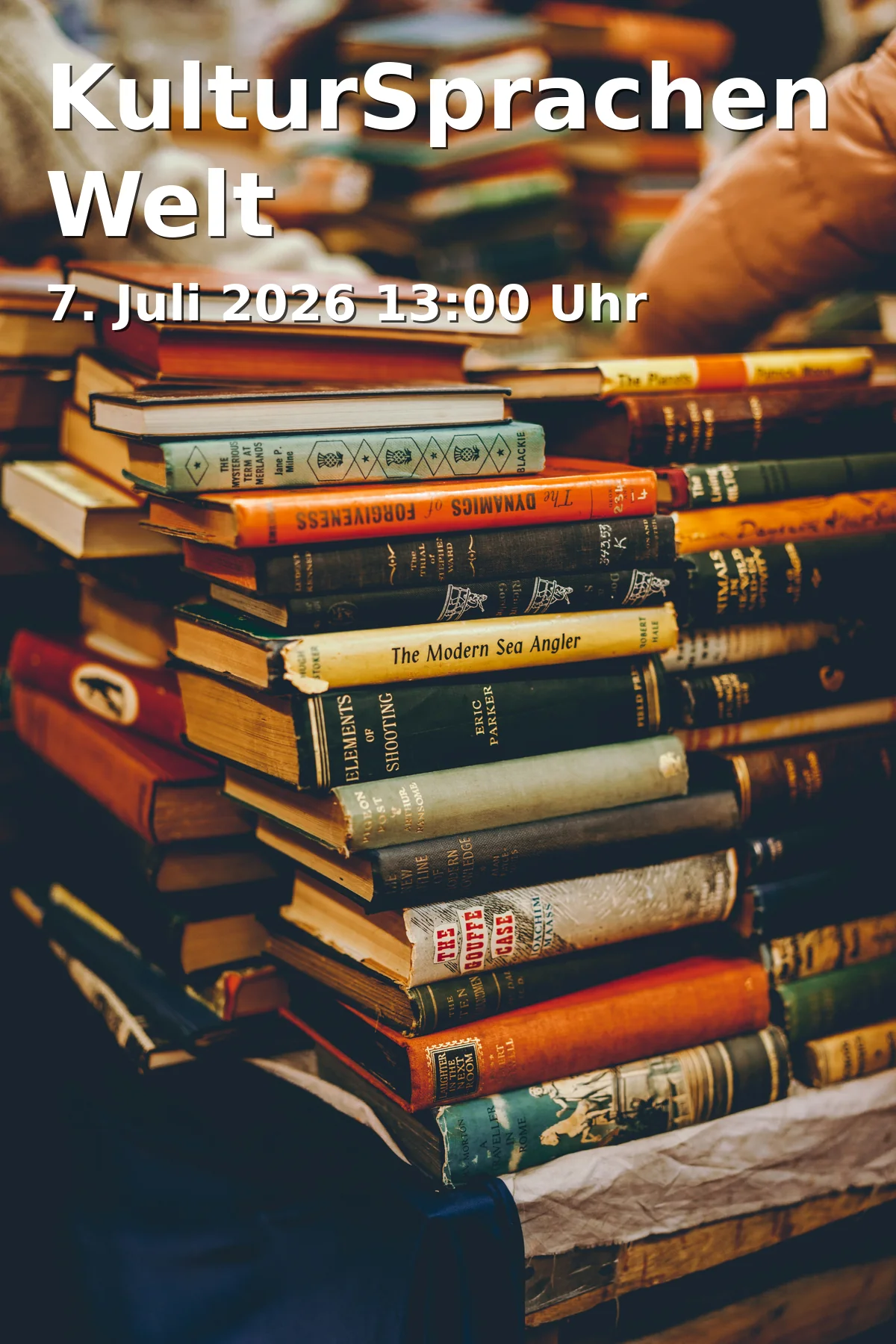 Event: KulturSprachenWelt in Zentralbücherei - Lesehalle, Thon-Dittmer-Palais, Haidplatz 8, 93047 Regensburg on 7. Juli 2026