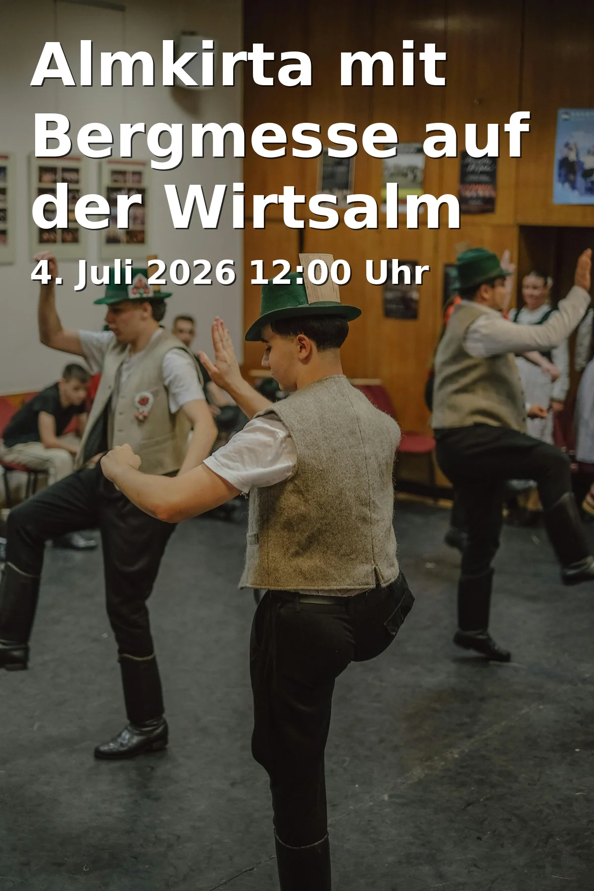 Event: Almkirta mit Bergmesse auf der Wirtsalm 2026 in Wirtsalm, Bad Feilnbach on 4. Juli 2026