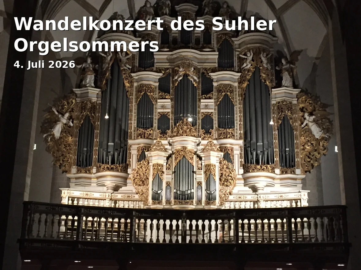 Walk Concert of the Suhl Organ Summer